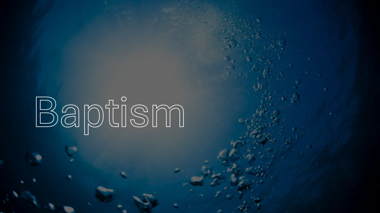 Baptism